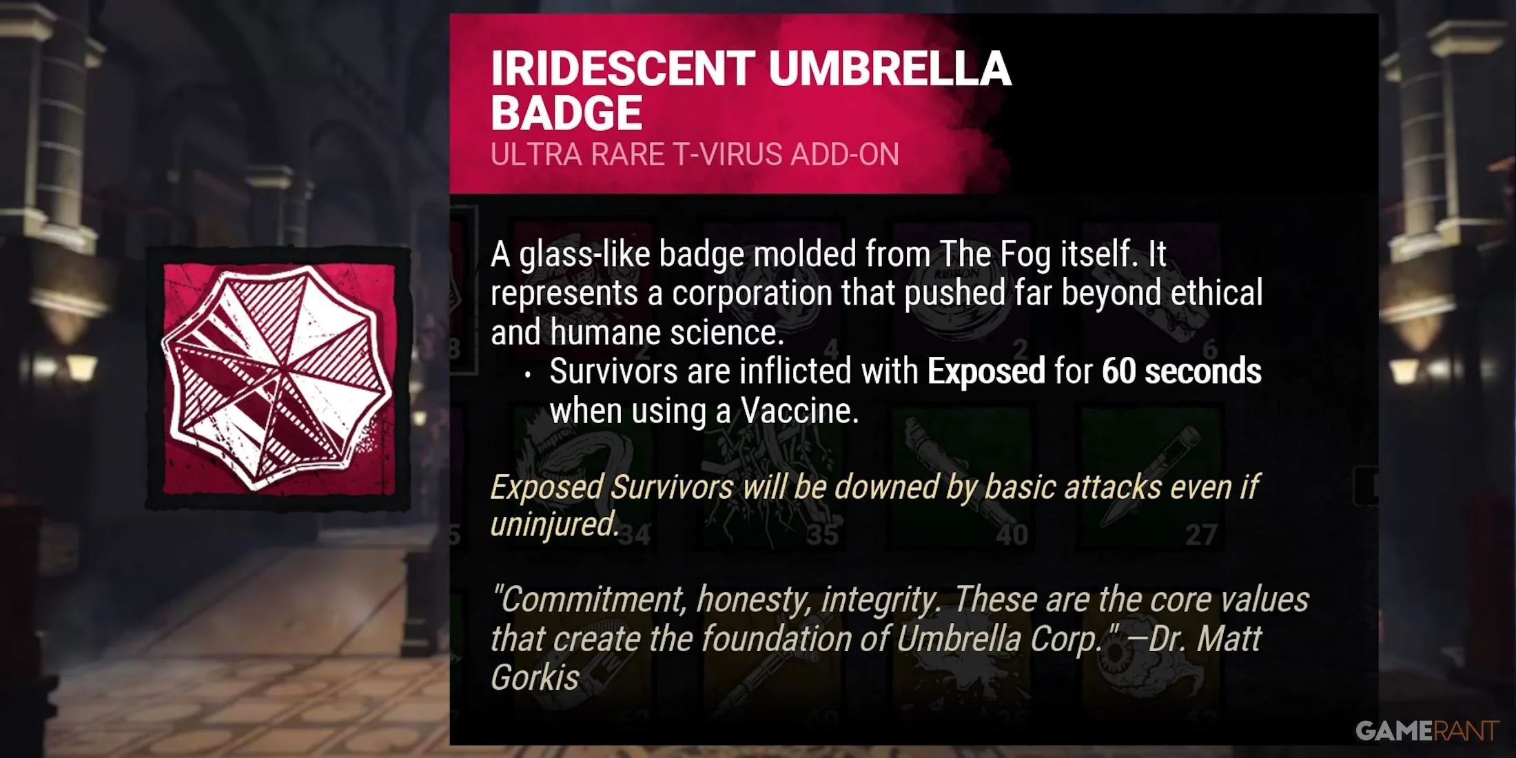 Phụ kiện Iridescent Umbrella Badge của Nemesis, làm lộ vị trí người sống sót vừa tiêm vắc xin