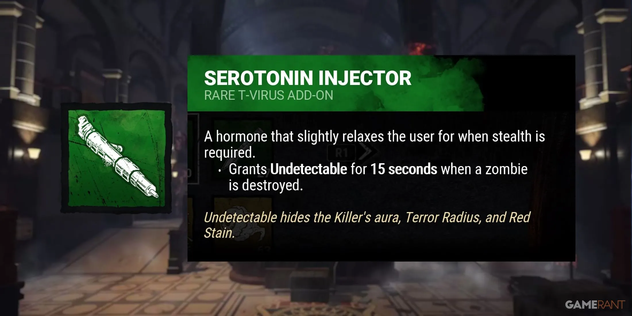Phụ kiện Serotonin Injector của Nemesis, biến anh ta thành Undetectable khi tiêu diệt zombie